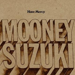 The Mooney Suzuki Discography Download